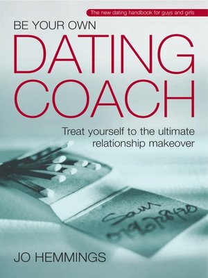 cover image of Be Your Own Dating Coach